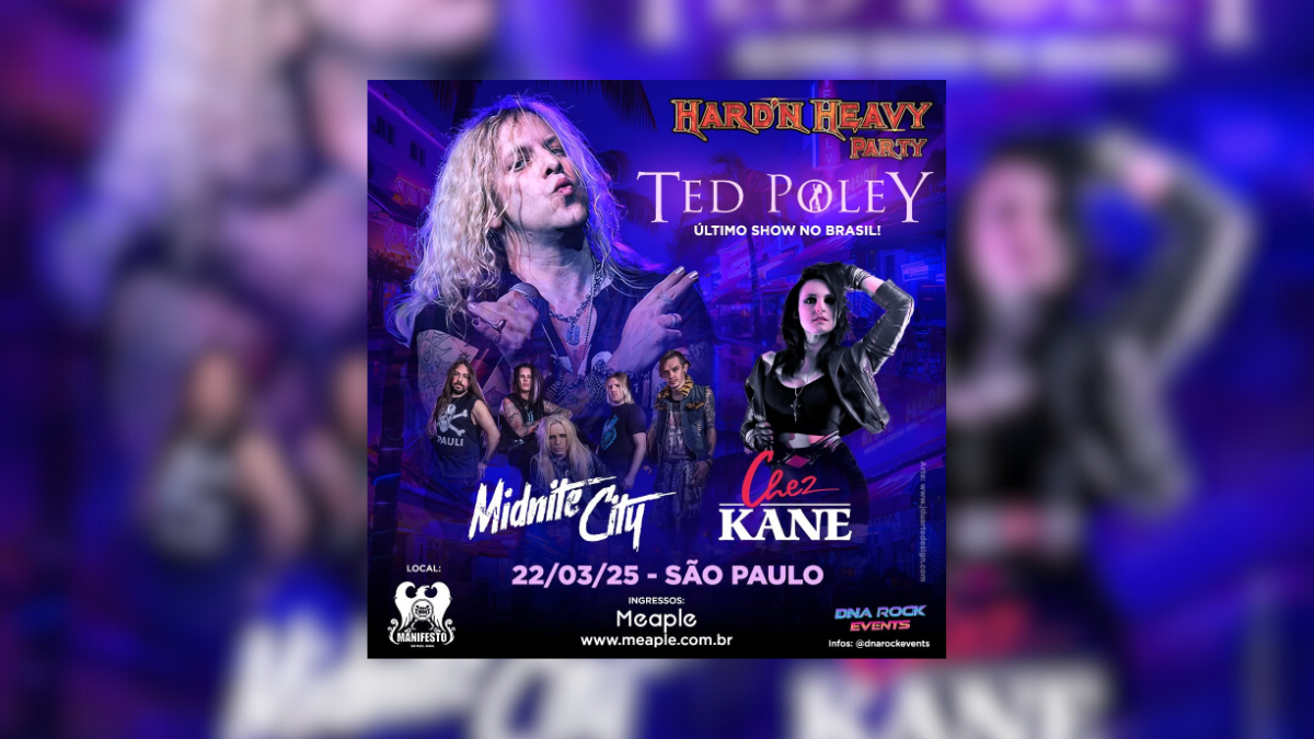 Hard ‘n’ Heavy Party anuncia Ted Poley, Midnite City e Chez Kane